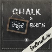 Handlettering Onlinekurs | Chalk/Tafelbeschriftung 1  