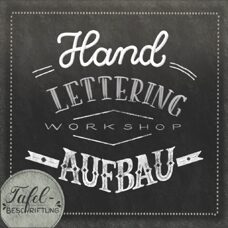 Handlettering Workshop Aufbau Tafelbeschriftung, Chalk | Samstag, 30.11.2024, 09:00-12:00, Wetzikon ZH 